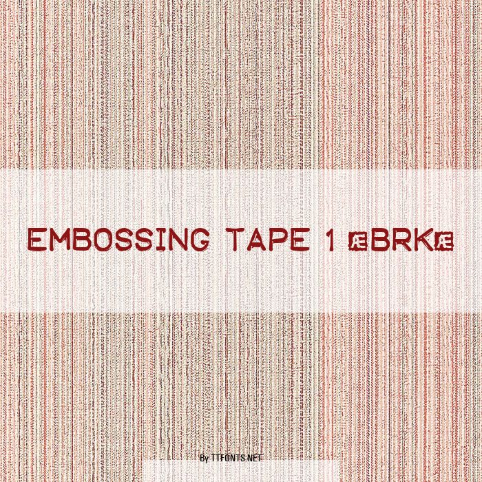 Embossing Tape 1 (BRK) example